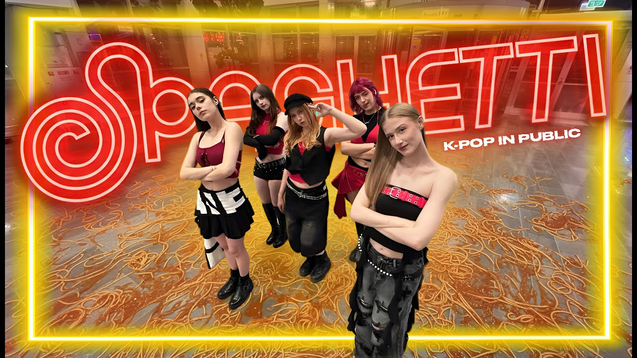 [KPOP IN PUBLIC]  LE SSERAFIM 르세라핌 -  'SPAGHETTI' dance cover by LUMINANCE