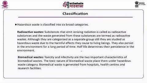 M-16. Hazardous waste: Definition, sources, classification, collection, segregation