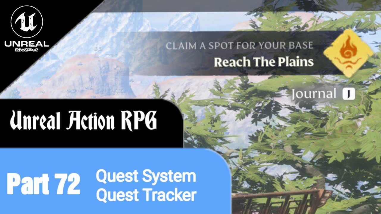 Unreal Engine 5 RPG Tutorial Series - #72: Quest Tracker - Quest Component