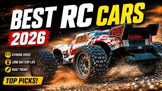 Best RC Cars 2026 – Craziest High-Speed RC Vehicles Tested