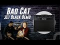 Bad cat jet black amp demo