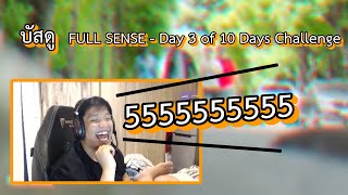 บัสดู FULL SENSE - Day 3 of 10 Days Challenge | บัสพูดถึงอนาคตทีม FULL SENSE