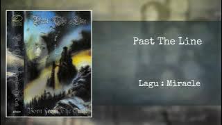 Past The Line - Miracle