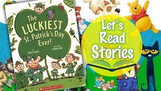 The Luckiest St. Patrick's Day Ever - Children's Stories Read Aloud