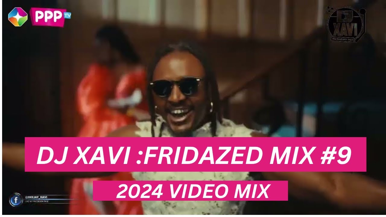 DJ XAVI : FRIDAZED MIX 9 