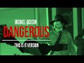 "Dangerous" - "This Is It" (Never Before Heard Intro) Michael Jackson