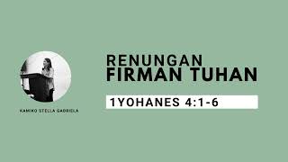10-Minute Devotional on God's Word (1 John 4:1-6) | #kamikostellaministry