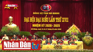 Khai mạc Đại hội đại biểu Đảng bộ tỉnh Kiên Giang và Hà Giang