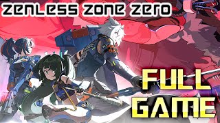 Zenless Zone Zero 1.1 - Main Story | Full Game Walkthrough | No Commentary