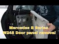 Mercedes B Series W245 Door panel removal