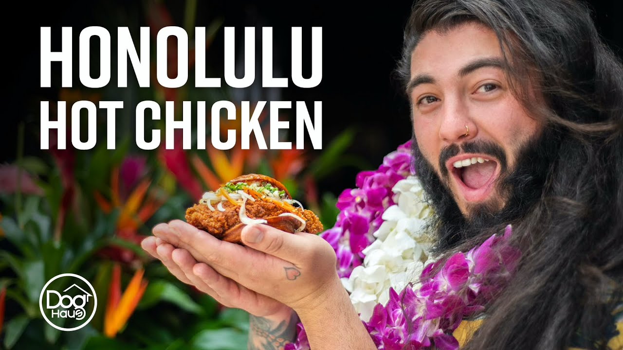 Dog Haus Honolulu Hot Chicken Logan Sandoval YouTube