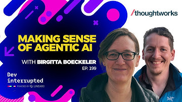 Making Sense of Agentic AI with ThoughtWorks’ Birgitta Boeckeler (#199)
