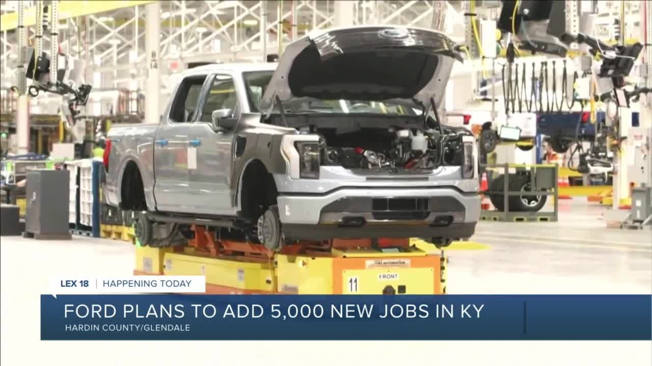 Ford plans to add 5,000 new jobs in KY YouTube