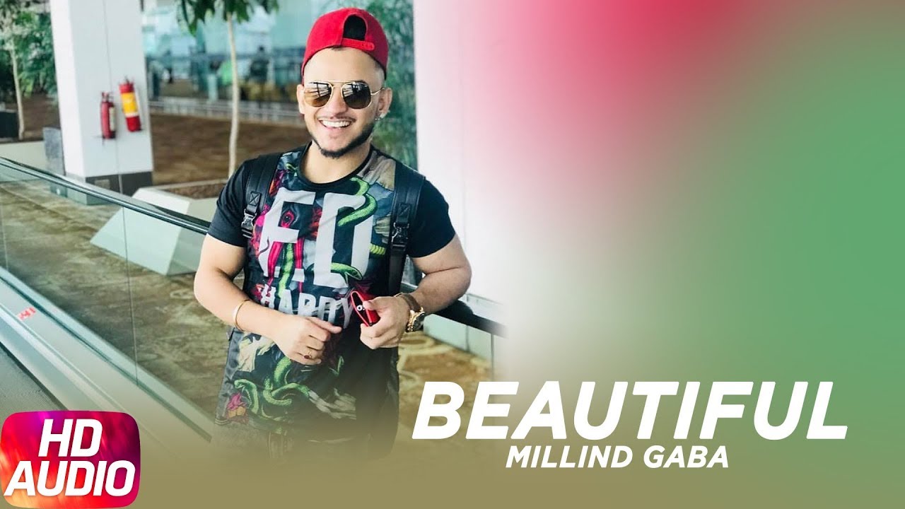 Beautiful  Audio Song  Millind Gaba  Oshin Brar  Latest Punjabi Songs 2017  Speed Records