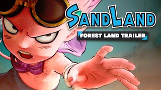 SAND LAND - Forest Land Trailer