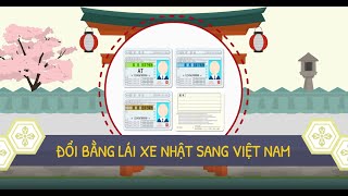 Đổi bằng lái xe Nhật sang Việt Nam | Văn phòng Doanh Nhân Việt - wWw.Doanhnhanviet.Edu.Vn