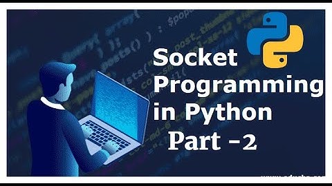 Socket programming part-2 || Network programming with python