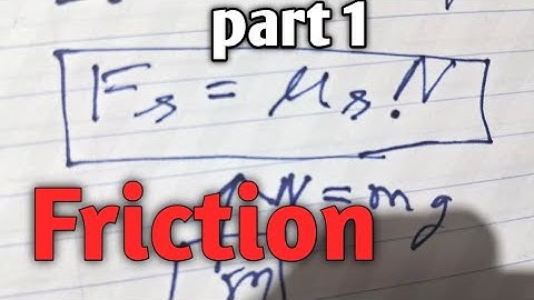 Static Friction | +2 physics concept | part 1