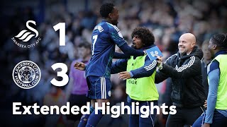 Back To Winning Ways Against Swansea! 💫 🙌 | Swansea 1-3 Leicester City | Extended Highlights