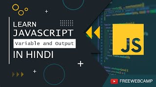 javascript tutorial for beginners in hindi freewebcamp #hindi #tutorial #javascript