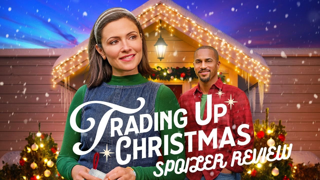 Trading Up Christmas Spoiler Review