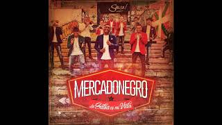 Mercadonegro  - Sin Cuero No Hay Salsa  - 2017