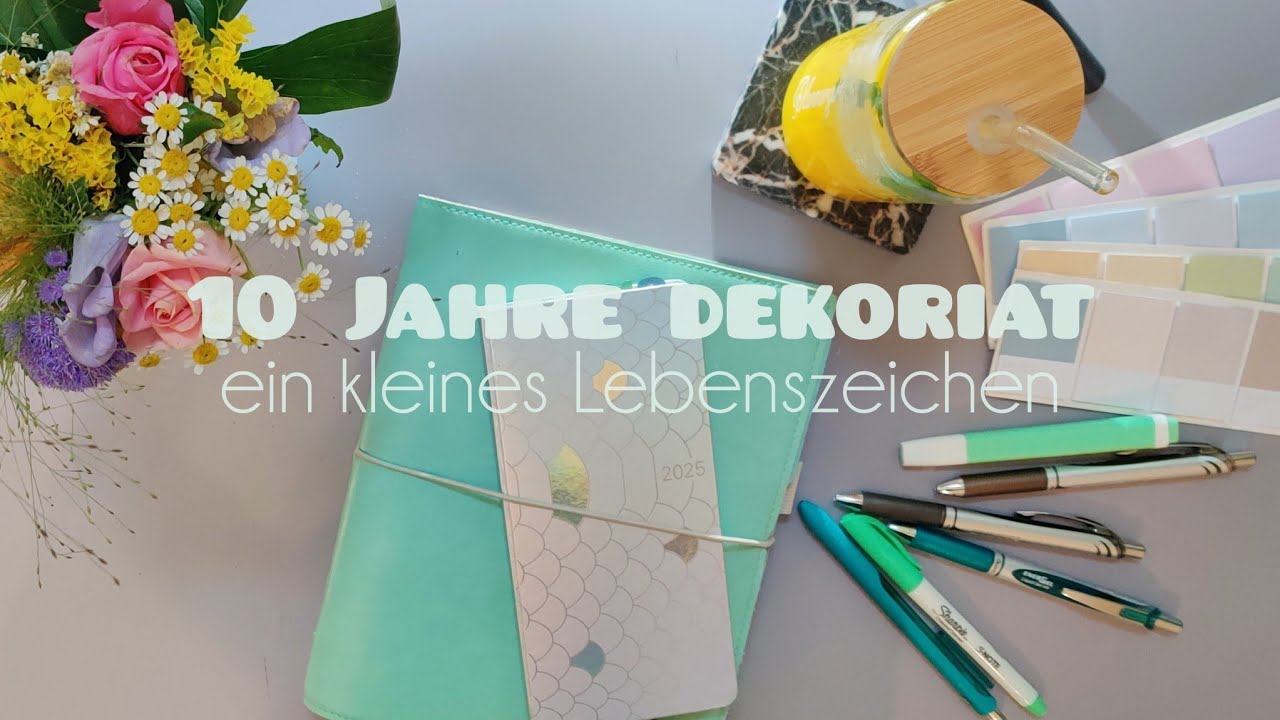 10 Jahre Dekoriat auf YouTube & Instagram | ein Lebenszeichen von mir | dekoriat