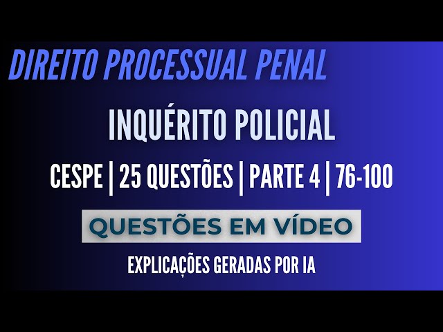 Direito Processual Penal para PF e PRF: Resumo das Provas