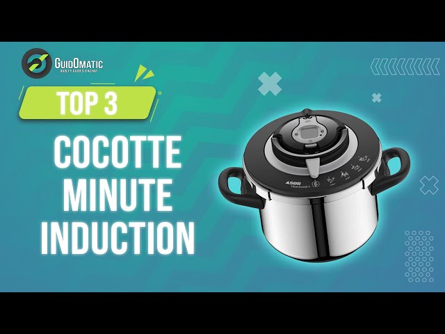 ⭐️ TOP 3 : COCOTTE MINUTE INDUCTION 2023 