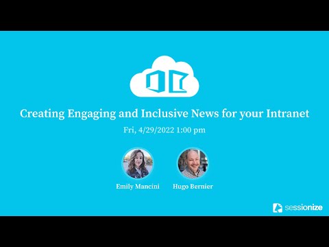 MN365 Spring Workshop Day 2022 - Creating Engaging and Inclusive News for your Intranet