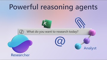 New reasoning agents: Researcher and Analyst in Microsoft 365 Copilot