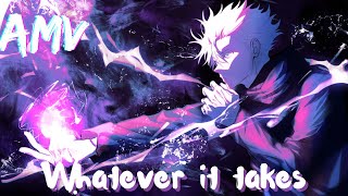 Anime Mix「AMV」~ Whatever It Takes Remix