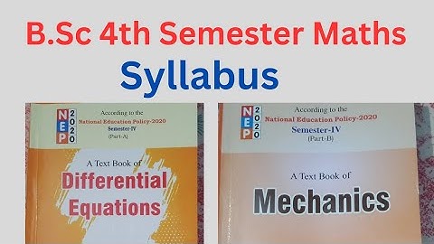 B.Sc 4th semester Maths Syllabus || Differential Equations And Mechanics