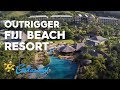 Outrigger Fiji Beach Resort | Getaway 2019