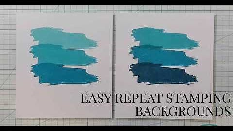 Repeat Stamping Technique for Easy Backgrounds