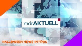MDR Aktuell Intro (6:00 PM CET Halloween of October 31 2022)