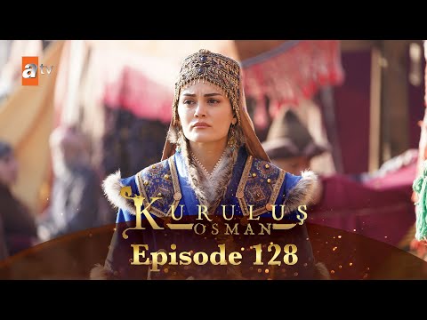 Kurulus Osman Urdu - Season 5 Episode 128