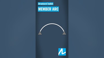 Structural Toolkit: Member Arc