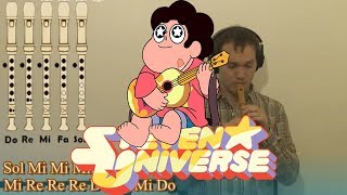 Video thumbnail of "Steven Universe Intro SUPER COMPLETA!!! - Para Flauta Dulce Con todas las notas explicadas!!!"