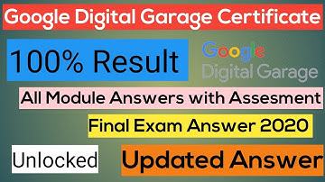 Google Digital Garage 1-26 All module Answers and Final Exam Answers | July 2020 Updated - trueajay