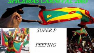 SUPER P - PEEPING - GRENADA SOCA 2003 chords