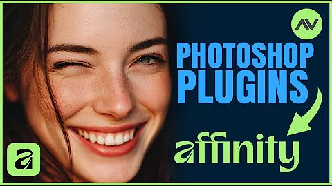 Bring Your Photoshop Plug-ins to Affinity 3  [Affinity 3 Plug-in Setup]