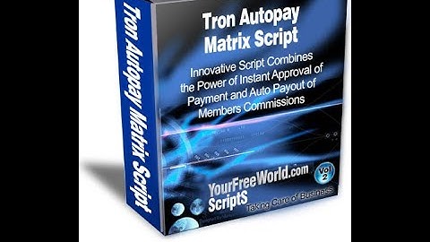 Tron Autopay Matrix Script Admin area - How to Use