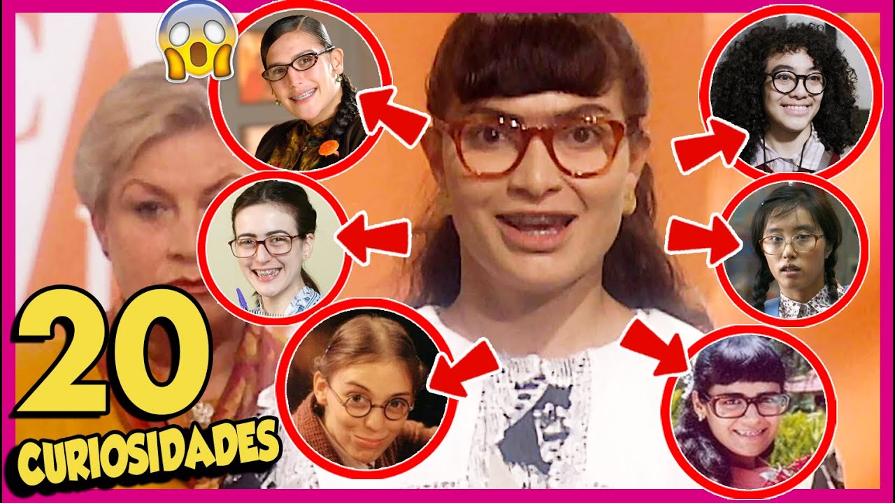 20 Curiosidades YO SOY BETTY, LA FEA