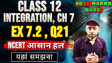 Class 12 Ex 7.2 Q21 Math | Chapter 7 ncert solutions | Integration | Ex 7.2 Q21 Class 12 Maths