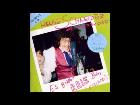 Helge Schneider & Hardcore — Helge Schneider - Das alte Reinhold-Helge-Spiel