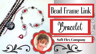 Bead Frame Bracelet SoftFlex Kit