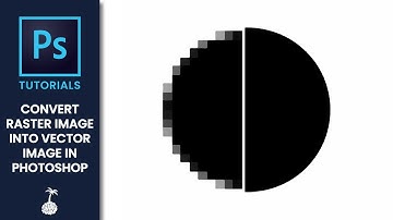 Convert Raster Image Into Vector Image in Photoshop