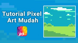 Tutorial Pixel Studio: Pemandangan Pixel Art Mudah untuk Pemula