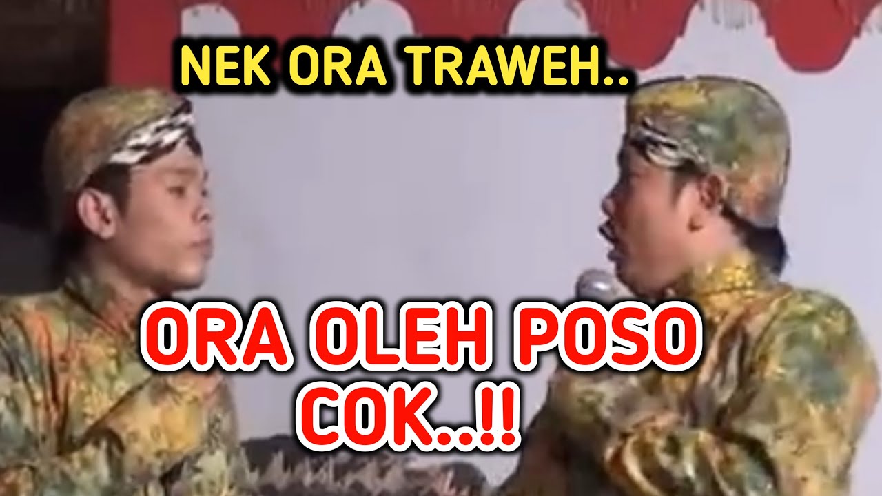 KANGEN PEYE - NEK ORA POSO RAK OLEH TRAWEH COK